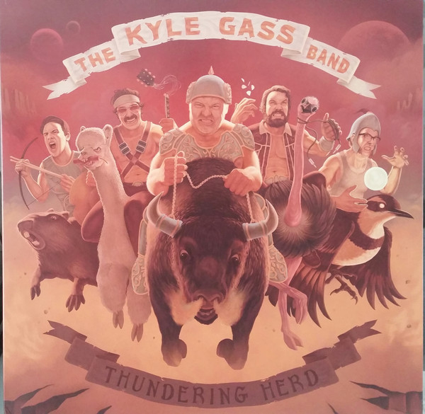 Kyle Gass Band - Thundering Herd