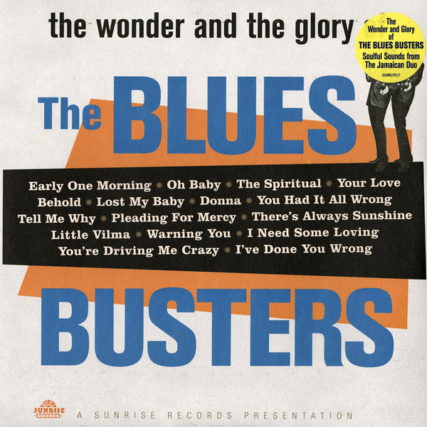 The Blues Busters - The Wonder And The Glory Of The Blues Busters