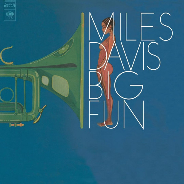 Miles Davis - Big Fun