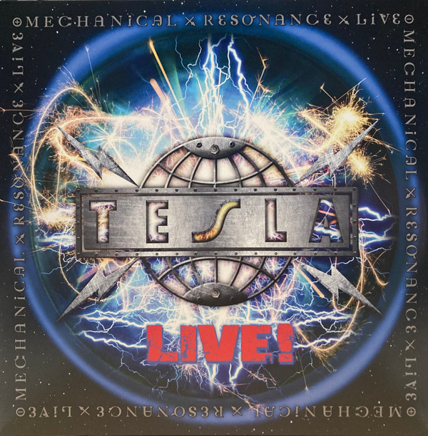 Tesla - Mechanical Resonance Live!