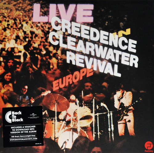 Creedence Clearwater Revival - Live In Europe