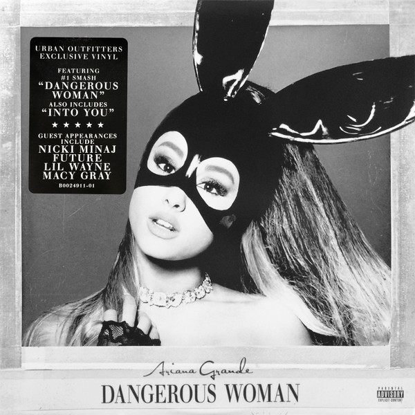 Ariana Grande - Dangerous Woman