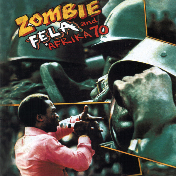 Fela Kuti, Africa 70 - Zombie