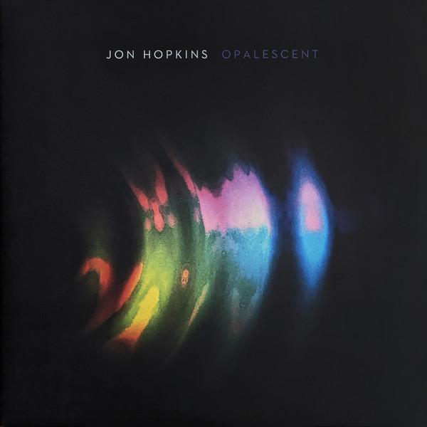 Jon Hopkins - Opalescent