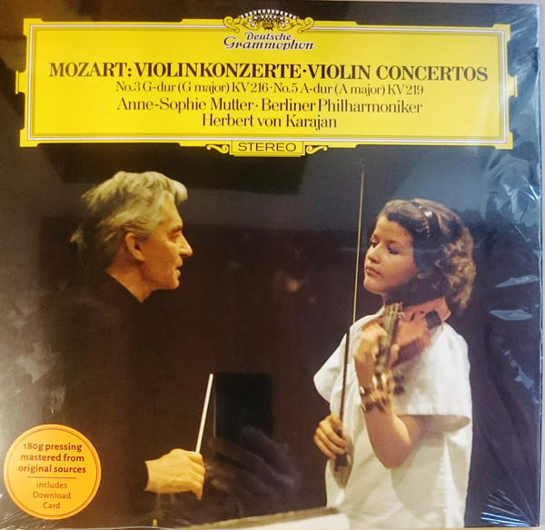 Wolfgang Amadeus Mozart, Anne-Sophie Mutter, Berliner Philharmoniker, Herbert von Karajan - Violinkonzerte • Violin Concertos (No.3 G-dur (G Major) KV 216 • No.5 A-dur (A Major) KV 219)