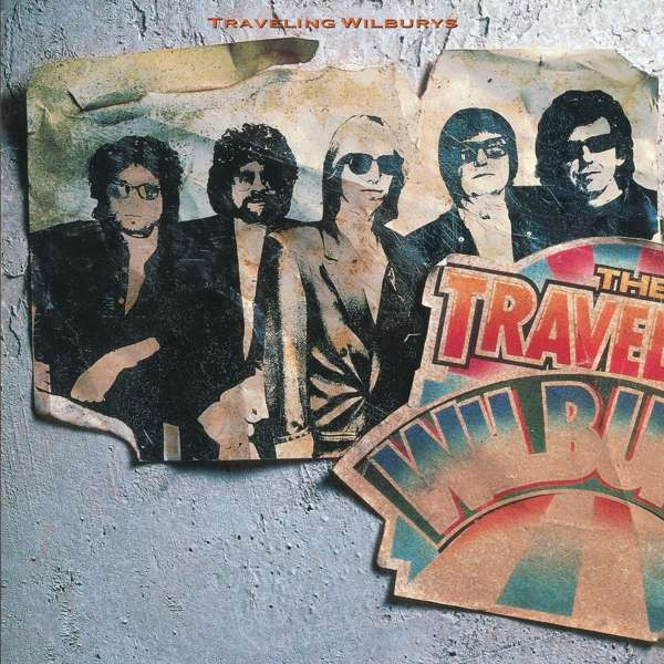 Traveling Wilburys - Volume 1