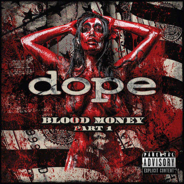 Dope (4) - Blood Money Part 1