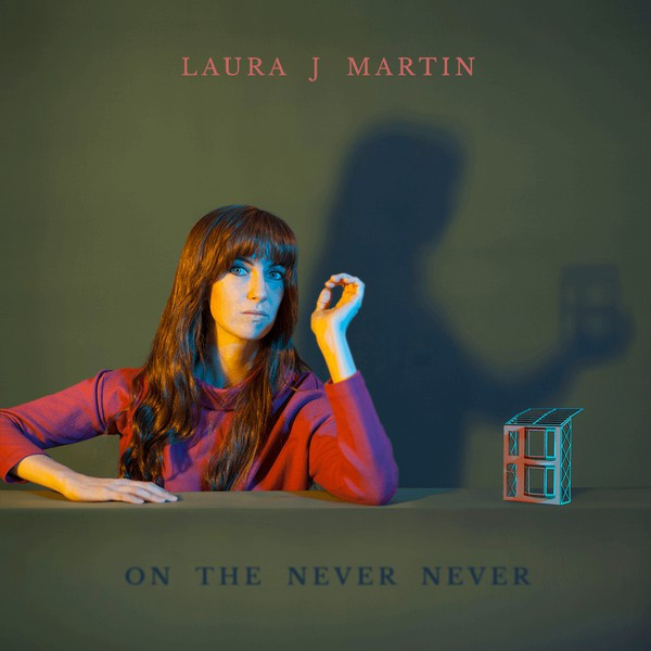 Laura J Martin - On The Never Never