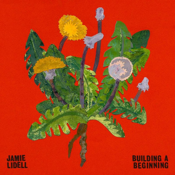 Jamie Lidell - Building A Beginning