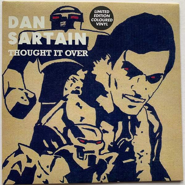 Dan Sartain - Thought It Over