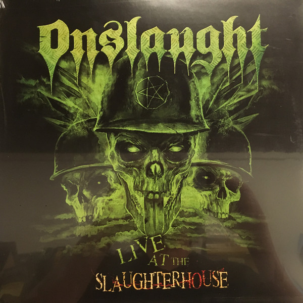 Onslaught (2) - Live At The Slaughterhouse