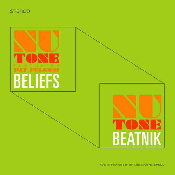 Nu:Tone, Pat Fulgoni - Beliefs / Beatnik