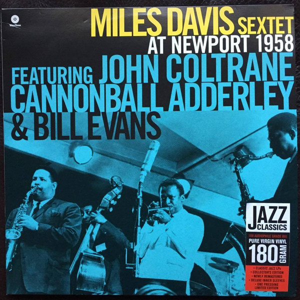 The Miles Davis Sextet - At Newport 1958