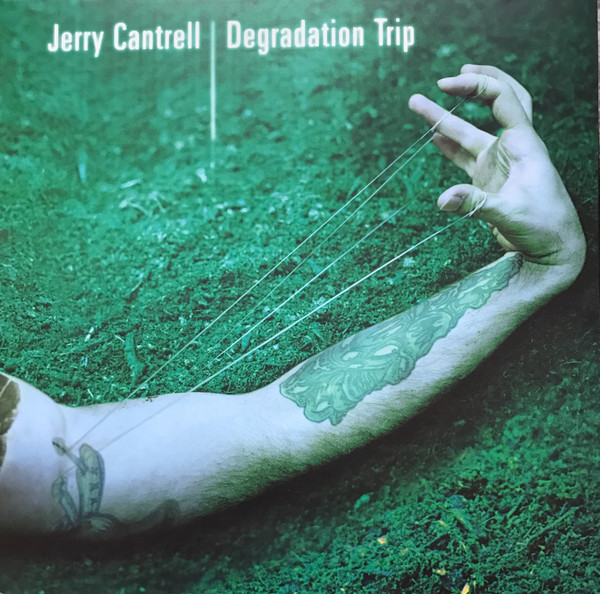 Jerry Cantrell - Degradation Trip