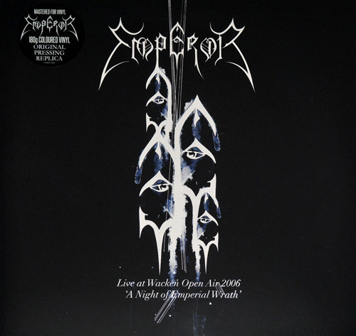 Emperor (2) - Live At Wacken Open Air 2006 -  "A Night Of Emperial Wrath"