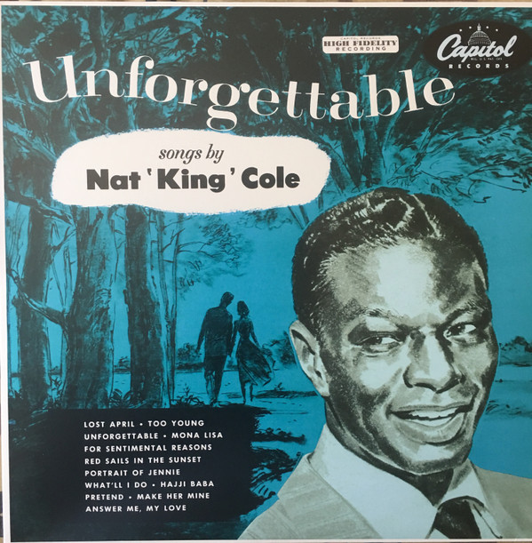 Nat King Cole - Unforgettable