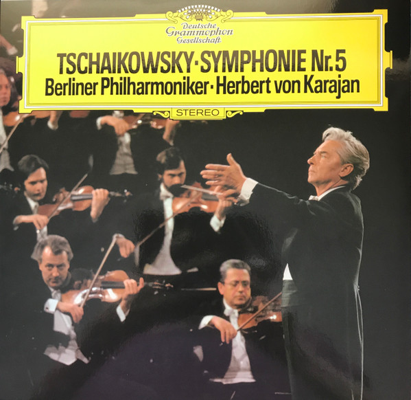 Pyotr Ilyich Tchaikovsky, Berliner Philharmoniker, Herbert Von Karajan - Symphony Nr. 5