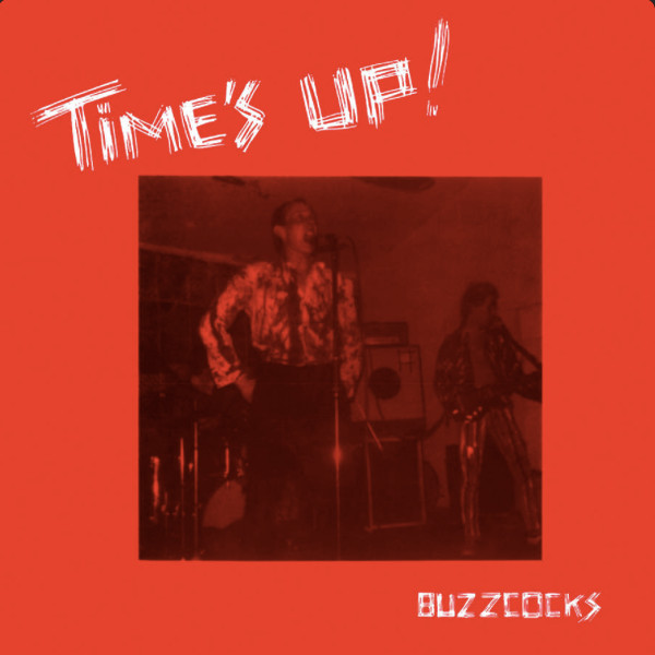 Buzzcocks - Time's Up!