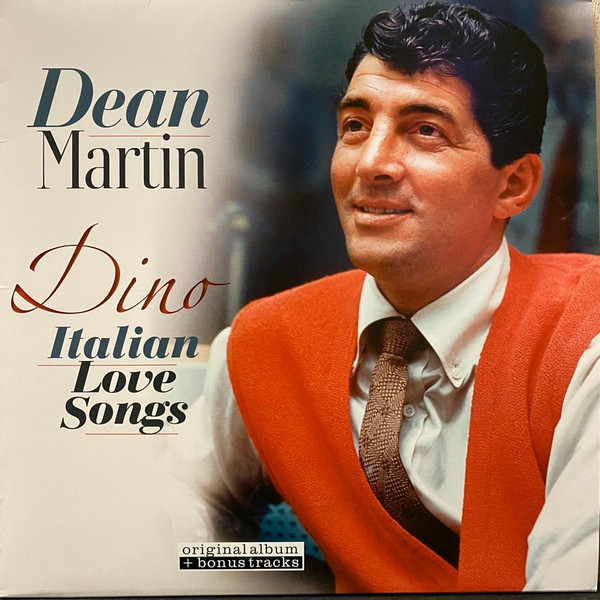 Dean Martin - Dino: Italian Love Songs